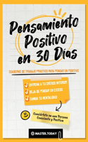 Pensamiento Positivo en 30 Días