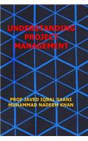 Understanding Project Management