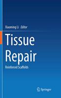 Tissue Repair