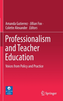 Professionalism and Teacher Education