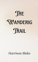 Wandering Trail