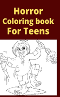 Horror Coloring book For Teens