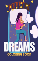 Dreams Coloring Book