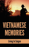 Vietnamese Memories