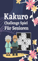 Kakuro Challenge Spiel Für Senioren: Denksport Spiele Rätselbuch