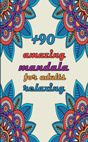 +90 amazing mandala for adults relaxing