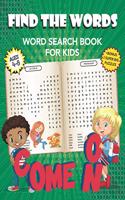 Come On Find The Words Word Search Book For Kids
