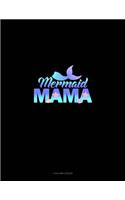 Mermaid Mama