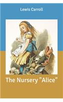 The Nursery "Alice"