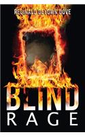 Blind Rage