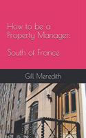 How to be a Property Manager