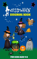 Halloween Coloring Book for Kids Ages 4-8: Large Coloring Book for Boys and Girls l 54 Beautiful Coloring Design Pages with Scary Monsters, Witches, Cats, Pumpkins, Bats, Ghost, and More.