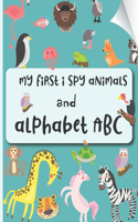 My First I Spy Animals and Alphabet ABC