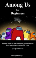 Among Us For Beginners