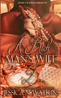 Rich Man's Wife 2
