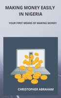 Making money easily in Nigeria