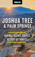 Moon Joshua Tree & Palm Springs (Fourth Edition)