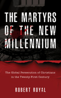 Robert Royal's Book of 21st-Century Martyrs
