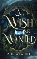 A Wish So Wanted