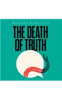 The Death of Truth