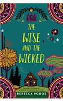 The Wise and the Wicked