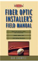Fiber Optic Installer's Field Manual
