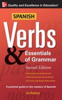Spanish Verbs & Essentials of Grammar, 2e: (Verbs and Essentials of Grammar)