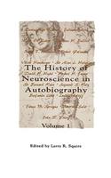 The History of Neuroscience in Autobiography