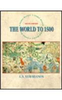 A Global History: World to 1500: Prehistory to the Present