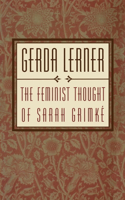 Feminist Thought of Sarah Grimké