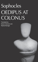 Sophocles' Oedipus at Colonus