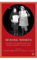 Mining Women