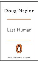 Last Human: A Red Dwarf Novel