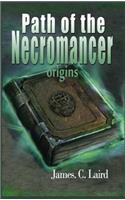 Path of the Necromancer - Origins
