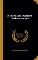 Seitlichen Ruckgrats-Verkrummungen