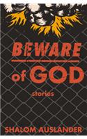 Beware Of God