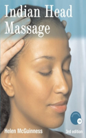 Indian Head Massage Third Edition