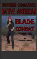 Frontier Combatives Volume One