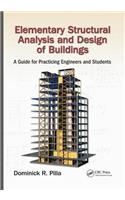 Elementary Structural Analysis and Design of Buildings: A Guide for Practicing Engineers and Students