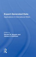 Expert-generated Data: Applications in International Affairs