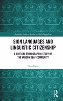 Sign Languages and Linguistic Citizenship