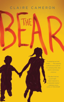 The Bear: A Novel: A Novel