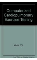 Computerized Cardiopulmonary Exercise Testing