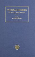Thomas Hobbes: Critical Assessments(Critical Assessments of Leading Political Philosophers)