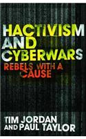 Hacktivism and Cyberwars