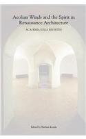 Aeolian Winds and the Spirit in Renaissance Architecture