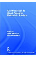 An Introduction to Visual Research Methods in Tourism