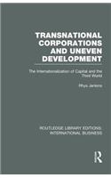Transnational Corporations and Uneven Development (RLE International Business)
