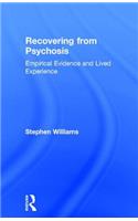 Recovering from Psychosis