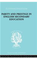 Parity and Prestige in English Secondary Education